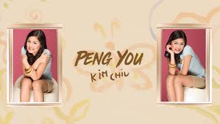 Kim Chiu  Peng You Audio 🎵  Gwa Ai Di [upl. by Bartle707]