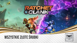 Ratchet amp Clank Rift Apart  Wszystkie Złote Śrubki  All Gold Bolts [upl. by Suiratnauq]