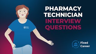 6 Best Pharmacy Technician Interview Questions and Answers [upl. by Fredkin534]