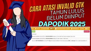 Cara Atasi Invalid GTK Riyawat Pendiikan Formal [upl. by Anoj]