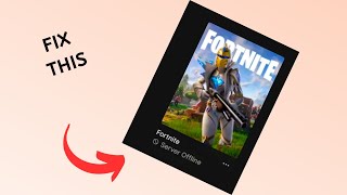 How to Fix Fortnite Server Offline Error [upl. by Rubio]