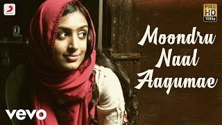 Pokkisham  Moondru Naal Aagumae Lyric  Cheran Padmapriya [upl. by Nirahs]