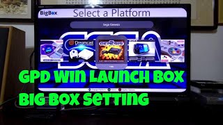 GPD Win Retro Gaming Beast LaunchBox Big Box Mode [upl. by Aicnilav789]