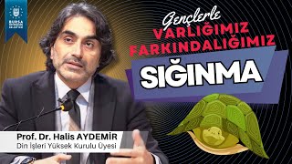 79  Gençlerle Söyleşi Sığınma  Varlığımız Farkındalığımız  17122021 [upl. by Jacy]