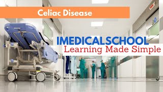 Celiac Disease Made Simple [upl. by Funch926]