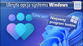 Ukryta opcja w Windowsie 🤔😱 Bądź pierwszy który przetestuje nowości🤩 Niejawny program testów [upl. by Grogan]