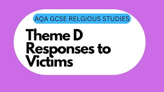 GCSE RS Theme D7 Responses to Victims [upl. by Laeira]