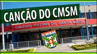 Canção do Colégio Militar de Santa Maria [upl. by Neit]