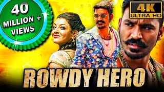 Rowdy Hero4K ULTRA HD Maari Dhanush Superhit Action Comedy Movie Kajal Aggarwal Vijay Yesudas [upl. by Ellenet352]