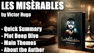 quotLes Misérablesquot by Victor Hugo  Book Summary [upl. by Danforth]