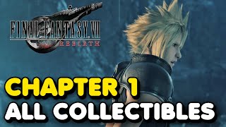 FF7 Rebirth  Chapter 1 All Collectibles Final Fantasy 7 Rebirth [upl. by Niran]