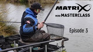 Coarse amp Match Fishing TV  Matrix Mini Masterclass Episode 3  Lee Wright  Lindholme Lakes [upl. by Reddy800]