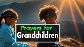 Pray this over your family and home  Children amp Grandchildren [upl. by Ainsley]