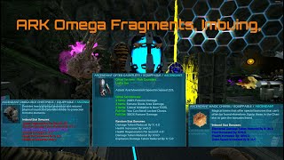 ARK Omega Fragments Imbuing Cursing Run Down ALL You Need To Know To Start 341 [upl. by Roach]