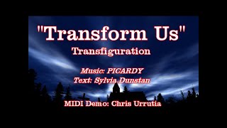 Transform Us Tune PICARDY  Sylvia Dunstan [upl. by Yorled462]