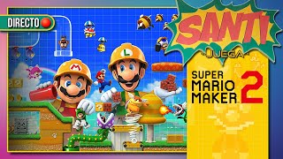 Santi juega SUPER MARIO MAKER 2 DIRECTO parte 5 [upl. by Therron]