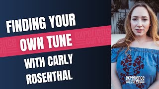 Finding Your Own Tune with Carly Rosenthal of MooseCat Recording [upl. by Poulter756]