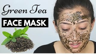 Green Tea Face Mask Hindi  चाय की पत्ती का फेस मास्क [upl. by Yrffej190]