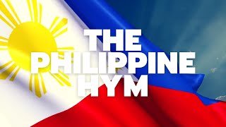 The Philippine Hymn Former English version [upl. by Norven248]