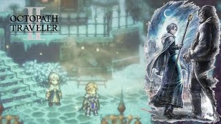 Octopath Traveler 2  Temenos Chapter 3 Stormhail Route and Boss [upl. by Aelaza874]