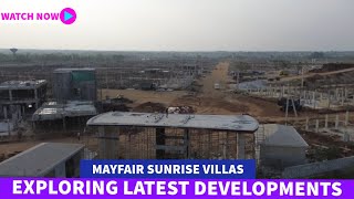 Mayfair Sunrise Villas  Exploring Latest developments in 2024  Villa for Sale in Hyderabad [upl. by Prussian615]