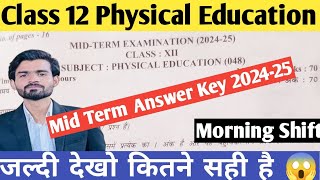 Class 12 physical education Answer key Mid Term Exam 202425😱class 12 physical education answer key [upl. by Avid]