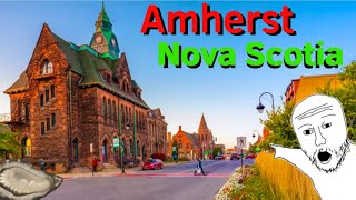 Visiting Amherst Nova Scotia [upl. by Okier156]