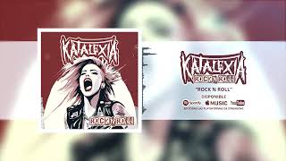 Rock n Roll  Katalexia  Nuevo Single [upl. by Stafani]