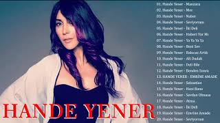 Hande Yener En iyi şarkı ☘️ Hande Yener albüm 2023 ☘️ Hande Yener En popüler 20 şarkı [upl. by Lipscomb]