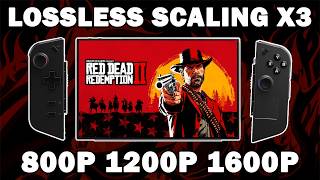 Legion Go Red Dead Redemption 2 With LOSSLESS SCALING X3 800P 1200P 1600P [upl. by Sadick]