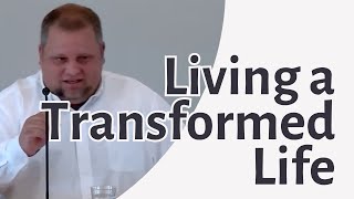 Living a Transformed Life • Lavern Stoltzfus [upl. by Cerracchio]