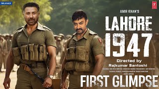 Lahore 1947 First Glimps Trailer Aamir khan Sunny Deol Rajkumar Santoshi Updates [upl. by Atolrac]