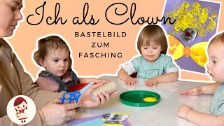 Ich als Clown  Bastelbild zum Fasching mit Kindern malen  DIY für Kinder [upl. by Ancier]