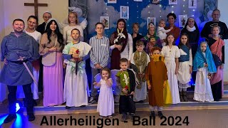 ALLERHEILIGEN  BALL 2024 [upl. by Ykvir288]