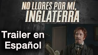 NO LLORES POR MI INGLATERRA  Trailer en Español  Diego Capusotto [upl. by Ponzo]