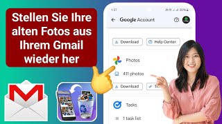 So stellen Sie alte Fotos aus einem GmailKonto wieder her [upl. by Uv]