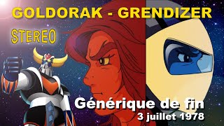 Goldorak générique final version 3 juillet 1978 Stéréo [upl. by Carmella989]