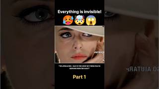 Everything is invisible 🤯 Part 1 shorts ytshorts youtubeshorts fyp explainerroniee hollywood [upl. by Mortensen570]