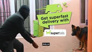 Supertails Get pet essentials instantly with 24hour delivery [upl. by Hgielek102]