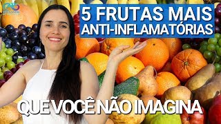 5 frutas SUPER antiinflamatórias QUE VOCÊ PRECISA CONSUMIR [upl. by Curhan]