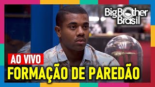 BBB 24 11ª Formação de Paredão AO VIVO  Big Brother Brasil 2024 BBB24 [upl. by Bonnee429]