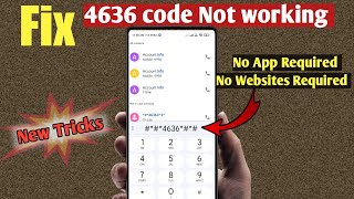 4636 Not Working In Android  Code Problem Solved  Secret Settings  Fix All Code Problem [upl. by Gamin]