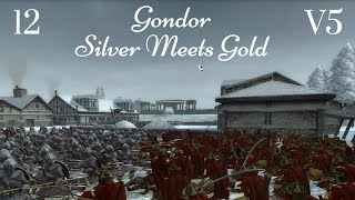 DaC V5  Gondor 12 Silver Meets Gold [upl. by Ulric]