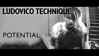 Ludovico Technique  Potential [upl. by Airalednac]