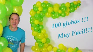 SOLO 100 GLOBOS 💯 ARCO ORGANICO DE GLOBOS  arco de globos  decoracion con globos  gustavo gg [upl. by Wendeline]