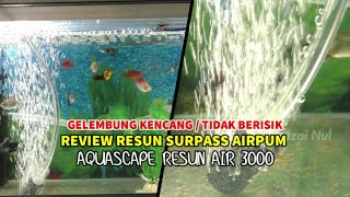 REVIEW AIRATOR RESUN AIR 3000 SURPASS AIRPUM [upl. by Pangaro]