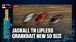 Jackall TN Lipless Crankbait New 50 Size with Jared Lintner amp Jeff Kriet  ICAST 2020 [upl. by Burne]