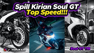 Soul GT Bisa Kencang Spill Kirian Soul GT Top Speed [upl. by Anelle]