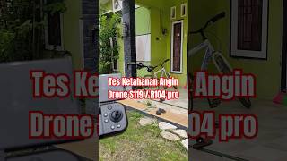 Tes Ketahanan Angin Drone S119 dronemurah [upl. by Thordis]