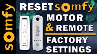 Reset Somfy Motor amp Remote to Factory Settings  140 minutes [upl. by Nylissej]